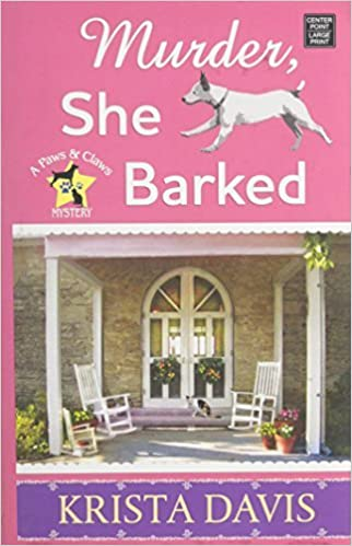 large print cover of Murder She Barked