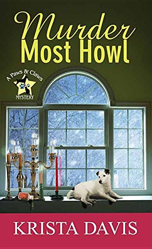 large print cover of Murder Most Howl